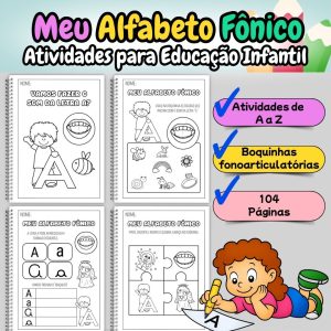Meu Alfabeto Fônico – 104 Atividades para Educação Infantil