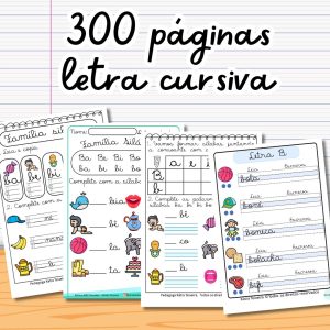 300 Páginas Alfabetização Letra Cursiva