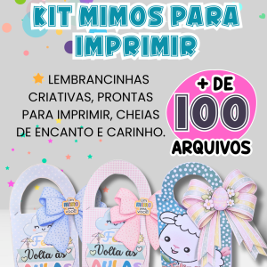 Kit Lembrancinhas completo com 100 arquivos